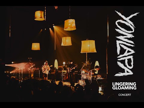 YONLAPA | Lingering Gloaming Concert Recap