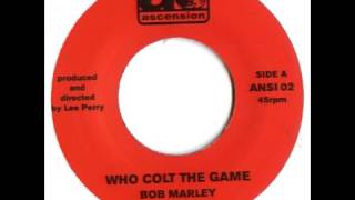 Bob Marley - Who Colt The Game + Who Colt The Game Dub