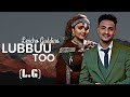 Lencho Gudina LUBBUU TOO New Ethiopian Afan Oromo Music Video 2026