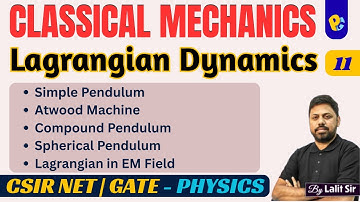 Lagrangian Simple Pendulum | Atwood Machine |  Compound | Spherical Pendulum