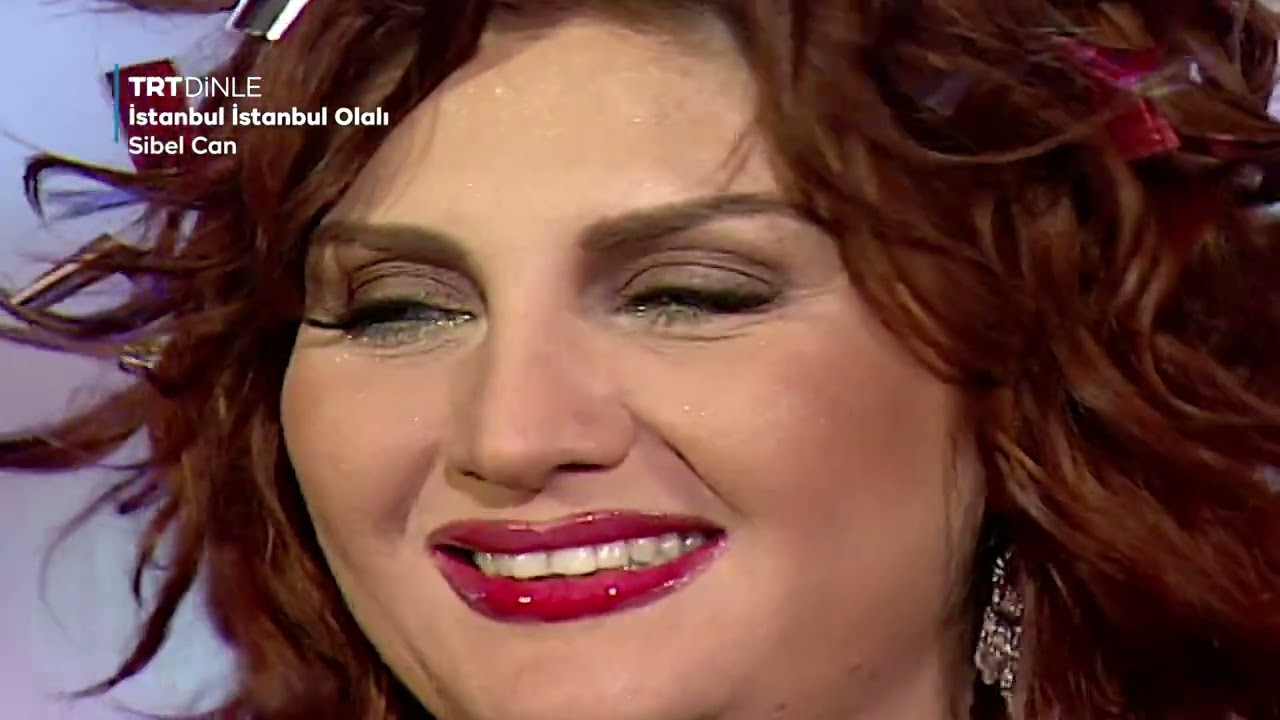Sibel Can - İstanbul İstanbul Olalı
