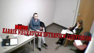 Karrie's Interview Confession - Full Interview