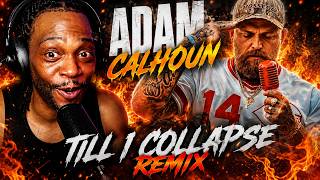 Eminem's Till I Collapse... But Adam Calhoun Took It Somewhere Else! 🔥