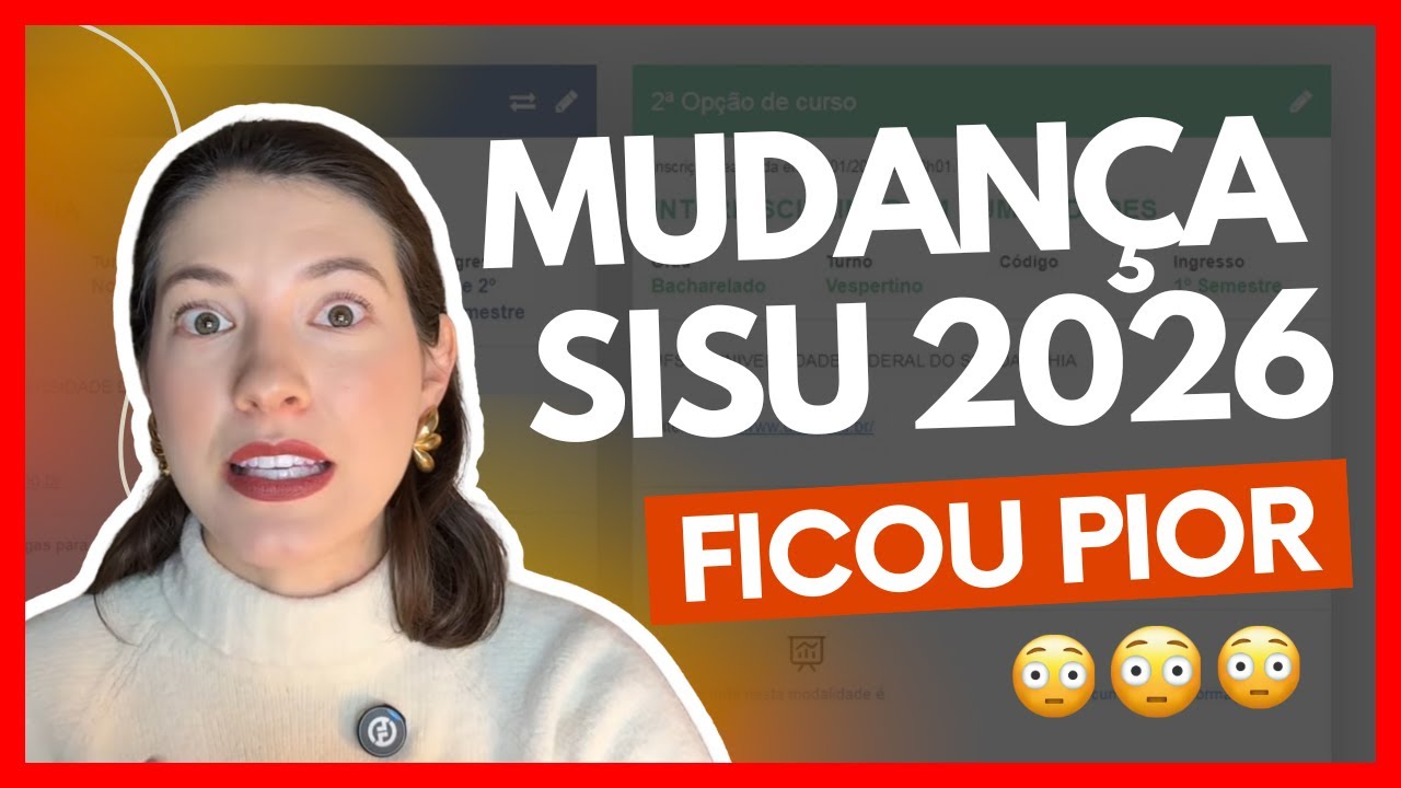 Mudanças no SISU 2026 😕 (agora ficou pior)