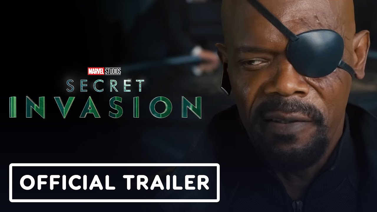 Marvel Studios' Secret Invasion - Official Trailer 
