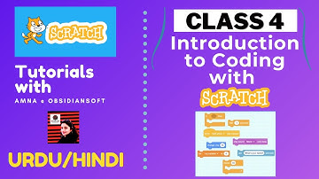 Coding for Beginners - Class 4 | Introduction to Coding with Scratch (Urdu/Hindi)