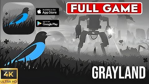 Grayland Premium Full Game - All Cutscenes, Gameplay Walkthrough (iOS, Android)