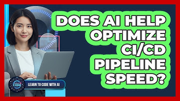 Does AI Help Optimize CI/CD Pipeline Speed?