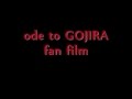 Ode to gojira fan film