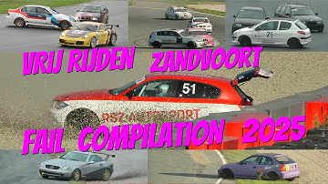 Crash & Fail Compilation 2025 Vrij Rijden Zandvoort