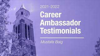 Career Ambassador Testimonial: Mustafa Baig