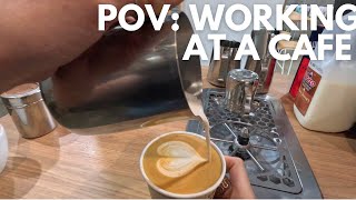 POV: Being a Barista at a Popular Cafe