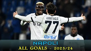 Napoli - All Goals 2023/24 by - Long Shot - 793 views 2 months ago 13 minutes, 5 seconds
