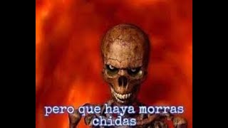 Que Vayan Morras Chidas Youtube
