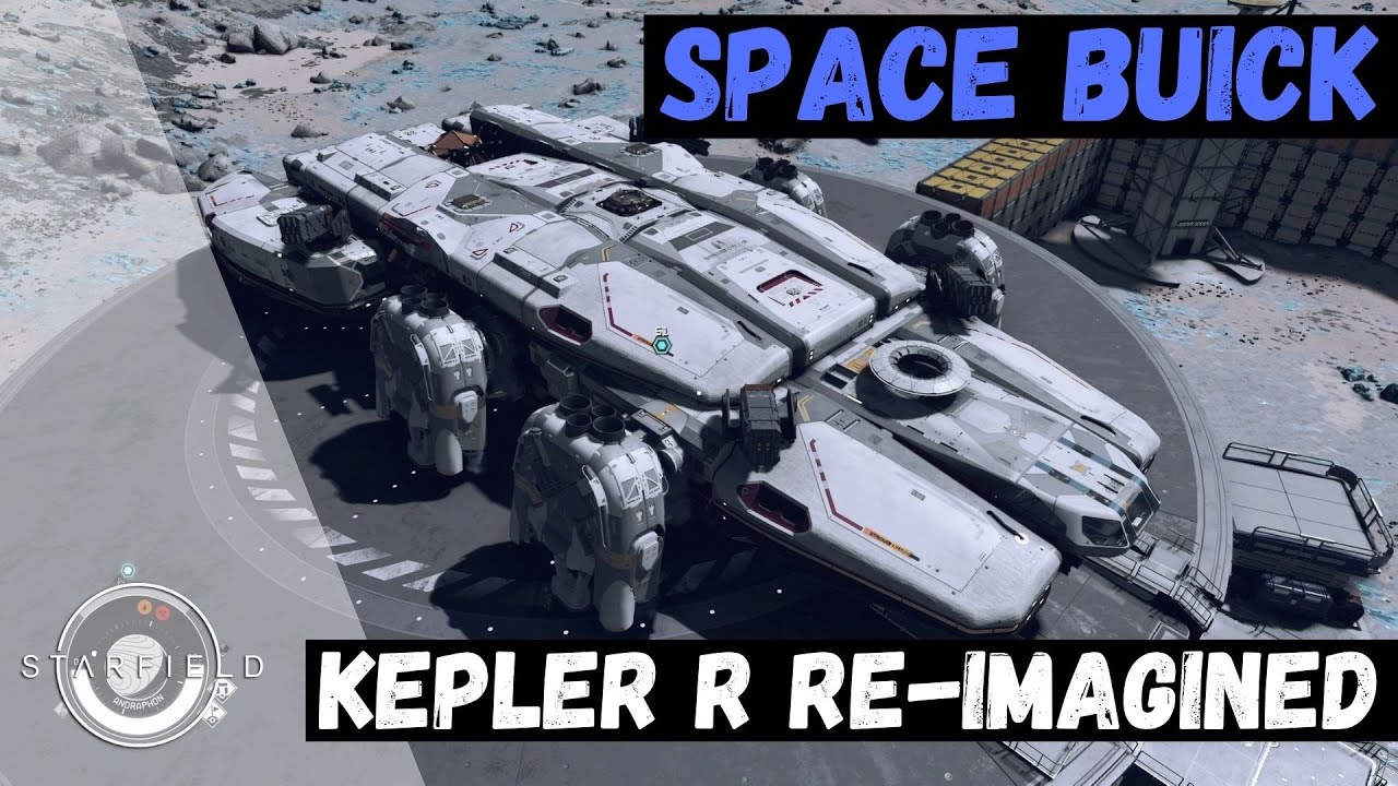 Starfield Ships | Space Buick! | Kepler R(evised) - YouTube