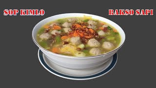 Sop Kimlo Baso Sapi // Resep Sop Kimlo Sederhana // Sop Kimlo Tanpa Ayam // Sop Kimlo Sedap Berkuah