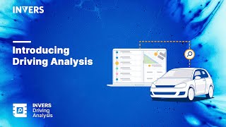 Driving Analysis | Understand and improve driving behavior in your fleet | INVERS
