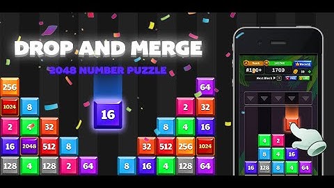 Drop and Merge - 2048 Number Puzzle