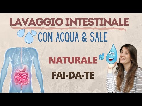 Video: Come pulire rapidamente l'intestino a casa