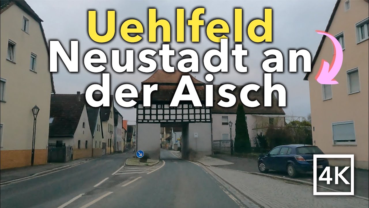 Driving Uehlfeld to Neustadt an der Aisch - 🇩🇪 Germany 🇩🇪