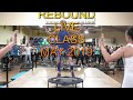 REBOUND WORKOUT CHOREOGRAPHY