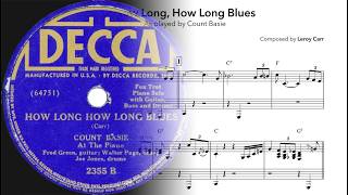Count Basie - How Long, How Long Blues (New York, November 9, 1938)