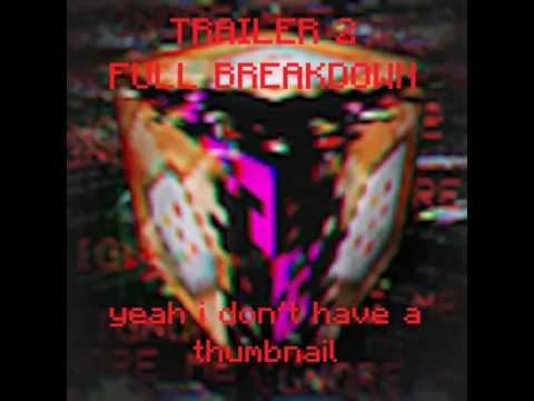 The Broken Script Final Trailer: BREAKDOW