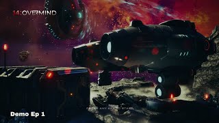 14: Overmind Demo - Ep 1