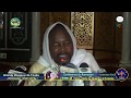 J19 Ramadan 2018: Fatwa | Serie de Question & Réponse avec Serigne Cheikhouna Mbacké Abdoul Wadoud