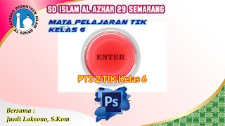 Penilaian Tengah Semester 2 TIK Kelas 6 screenshot 5