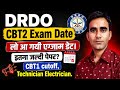 DRDO CBT 2 exam date 2026 DRDO technician cbt2 exam date 2026 drdo technician cbt 1 cutoff 2026