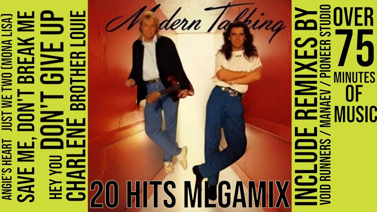 Modern Talking Meg@mix Modern Talking / 20 hits megamix (over 75 minutes of music) from Dieter ...