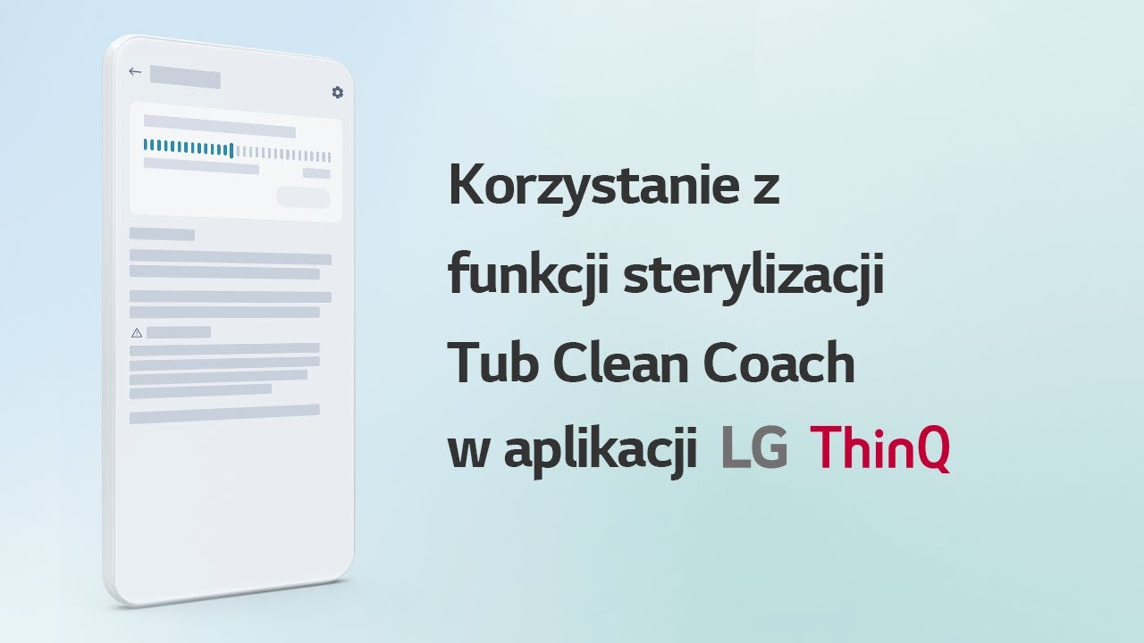 Korzystanie z funkcji sterylizacji Tub Clean Coach w aplikacji LG ThinQ
