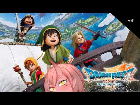 【DQ7リメイク】#8 勇者マリベル爆誕【VTuber/鬼原 仙】