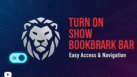 How To Turn on Show Bookmark Bar in Brave Browser