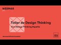 WEBINAR · Taller de Design Thinking