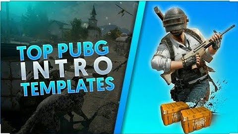 TOP 5 PUBG Intro [Free to use/Without Text] ✓Pubg intro ✓pubg intro without Text ✓INTRO without Text