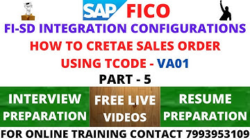 FI-SD INTEGRATION CONFIGURATIONS, FI TO SD INTEGRATION CONFIGURATIONS, CREATE SALES ORDER TCDOE VA01