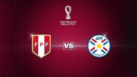 Perú (2) vs. Paraguay (0) | Partido Completo | Clasificatorias CONMEBOL 2022 (Fecha 18)