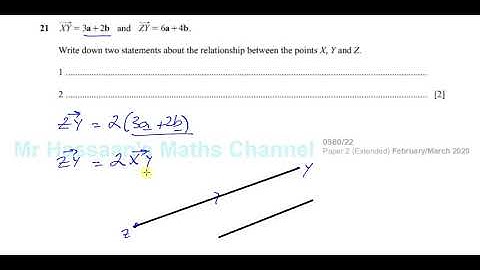 0580/22/F/M/20 (IGCSE) Paper 22 Q21 Vectors