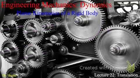 Dynamics 16.2: Introduction to Translation Motion