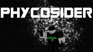 Roblox Script Showcase Episode#1018/Phycosider
