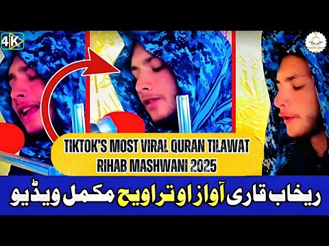 Most Viral TikTok Tilawat 2025 Rihab Mashwani Complete Recitation