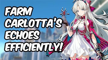 Carlotta Echo Farming Guide: Which Echoes are the Most Efficient To Farm? - Wuthering Waves 2.0