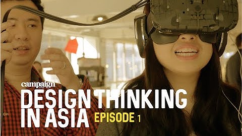 Design Thinking in Asia - Episode 1