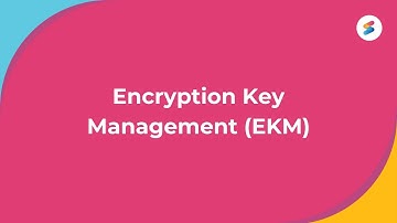 What is Encryption Key Management?