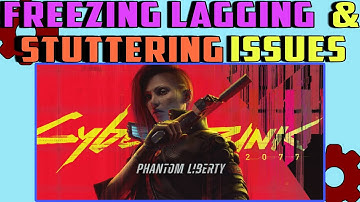 How To Fix Freezing and Stuttering issues in Cyberpunk 2077 After New Update | 2.1 After Update