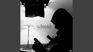 Wagner