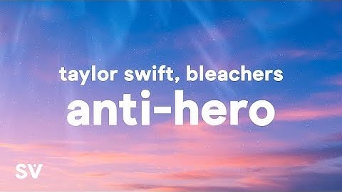 Anti-Hero (Remix) (Lyrics) ft. Bleachers - Taylor Swift