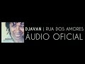 Djavan - Ares Sutis (Rua dos Amores) [Áudio Oficial]